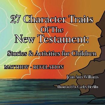 27 Character Traits of the New Testament