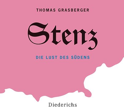 Stenz. Die Lust des Südens.  - Gelesen vom Autor