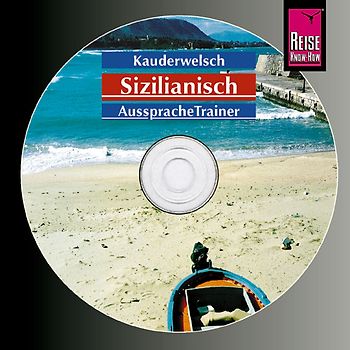 Reise Know-How Kauderwelsch AusspracheTrainer Sizilianisch (Audio-CD)