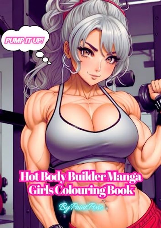 Hot Body Builder Manga Girls Colouring Book