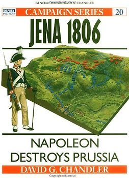 Jena 1806: Napoleon Destroys Prussia (Campaign)