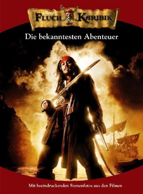 Disney Fluch der Karibik, Die bekanntesten Abenteuer