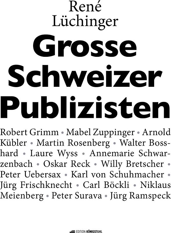 Grosse Schweizer Publizisten