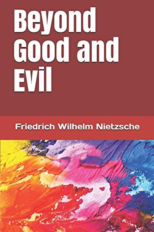 Beyond Good and Evil