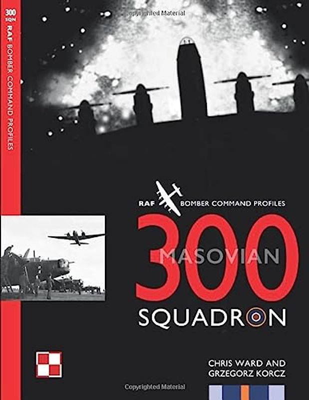 300 Squadron (Bomber Command Squadron Profiles, Band 4)