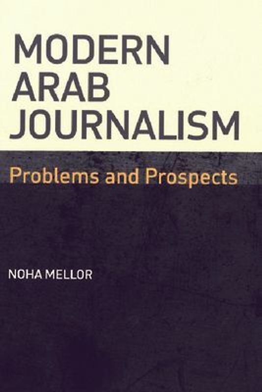 Modern Arab Journalism