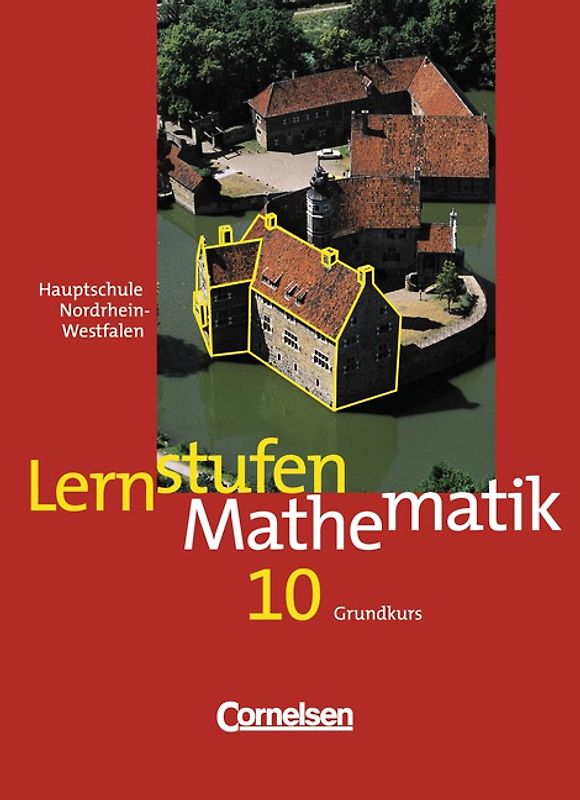 Lernstufen Mathematik - Hauptschule Nordrhein-Westfalen - Bisherige Ausgabe / 10. Schuljahr - Grundkurs