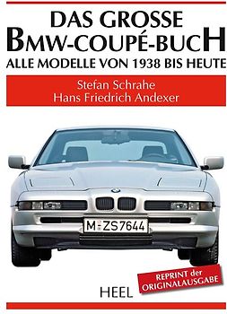 Das große BMW-Coupé-Buch