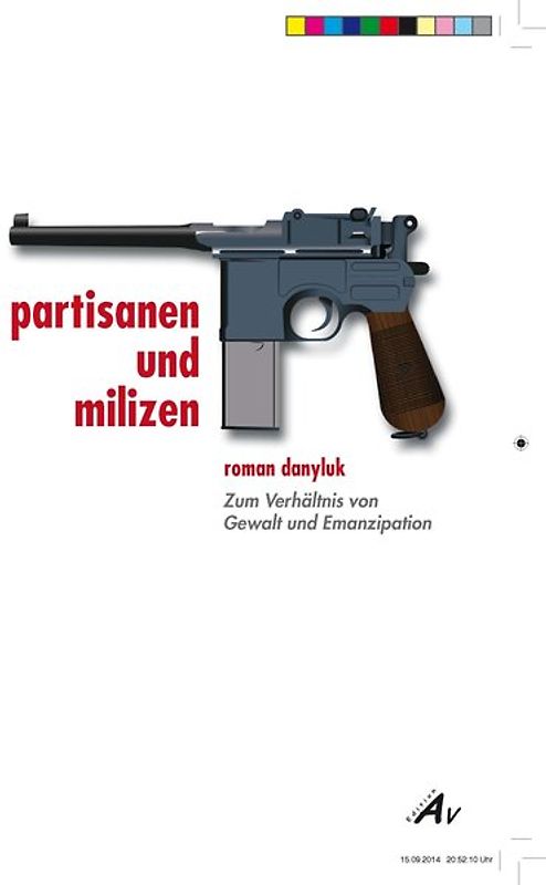 Partisanen und Milizen