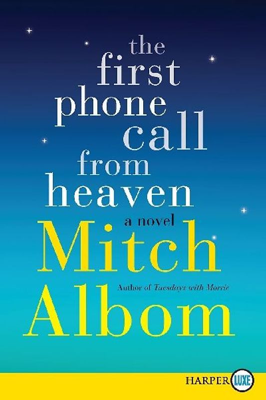 The First Phone Call from Heaven