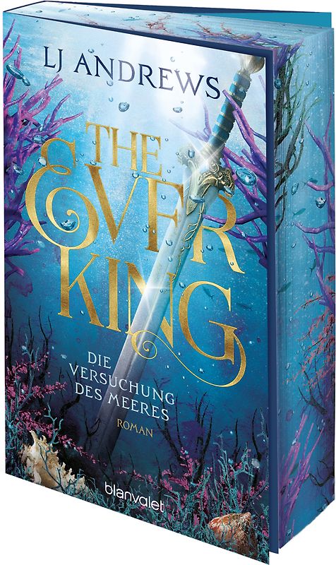 The Ever King - Die Versuchung des Meeres