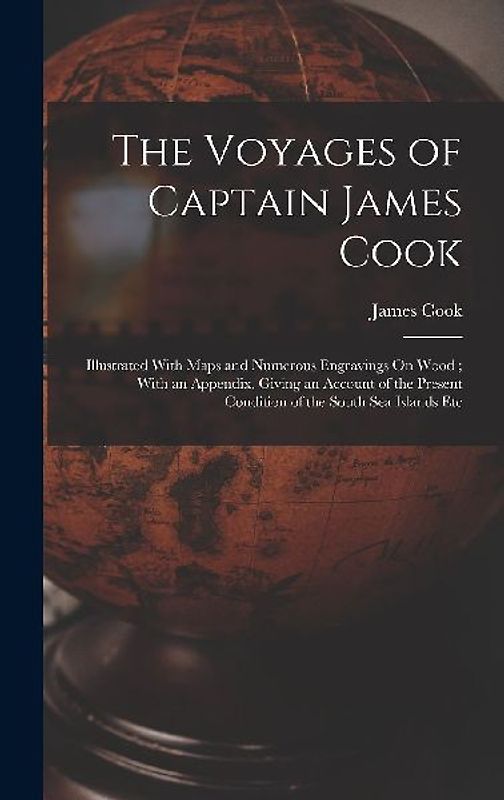 The Voyages of Captain James Cook