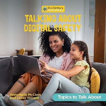 Talking about Digital Safety