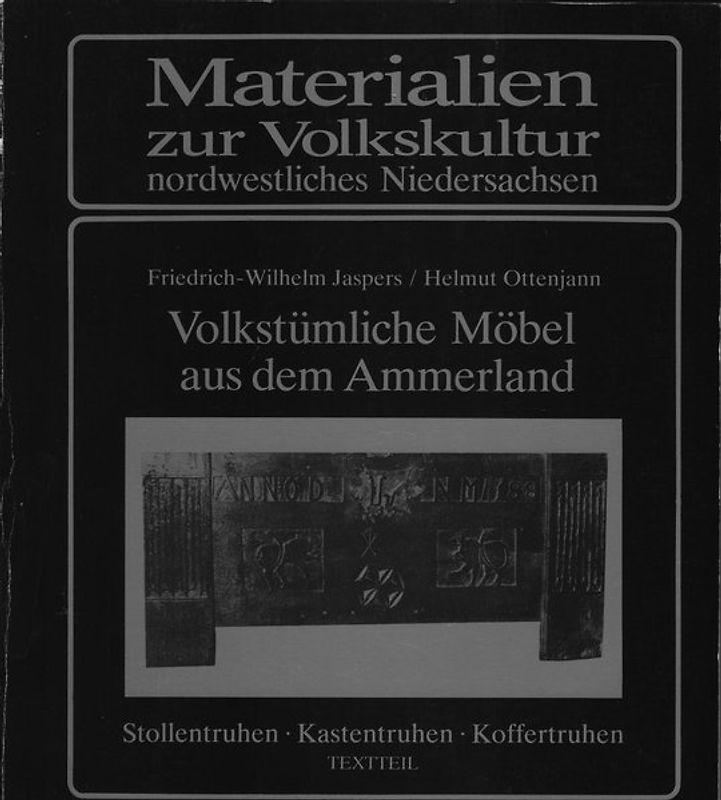 Volkstümliche Möbel aus dem Ammerland