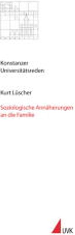 Soziologische Annäherungen an die Familie