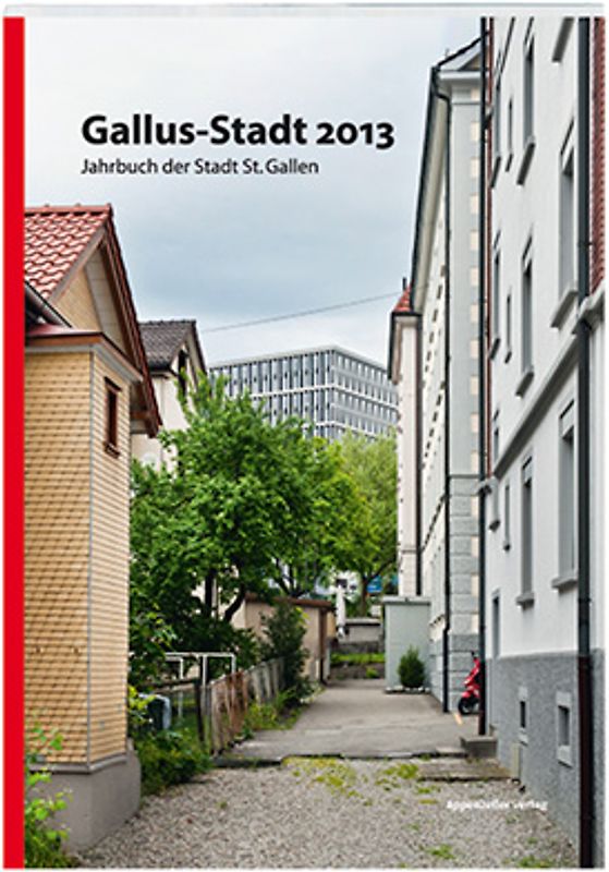 Gallus-Stadt 2013