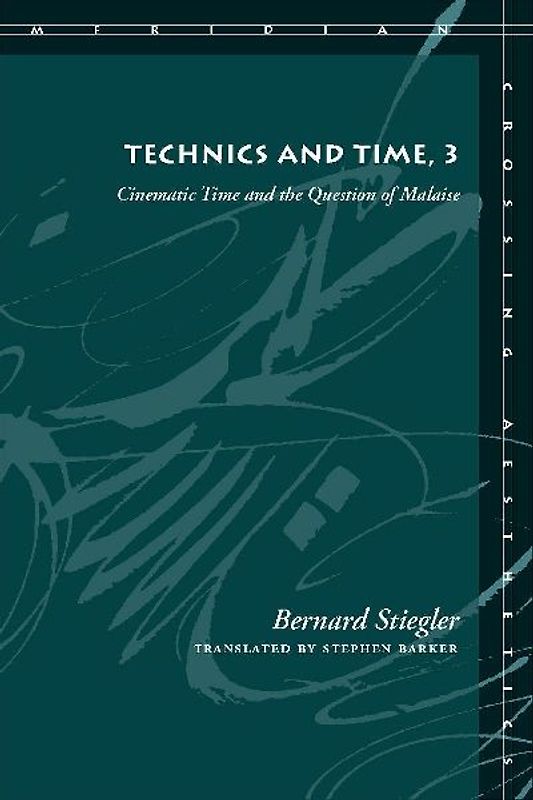 Technics and Time, 3