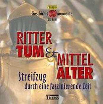 Theiss-Geschichtsmomente: Rittertum und Mittelalter MacOS