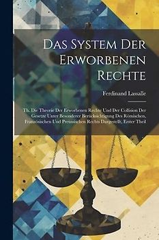 Das System Der Erworbenen Rechte