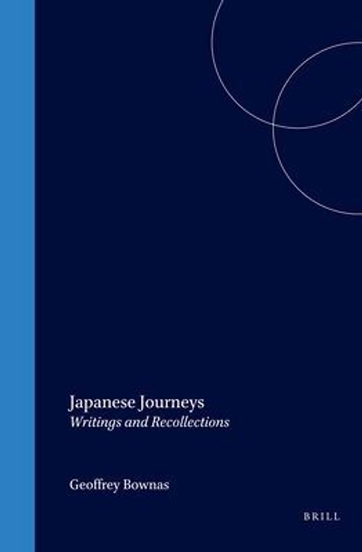 Japanese Journeys: Writings and Recollections