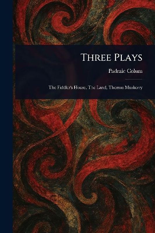 Three Plays