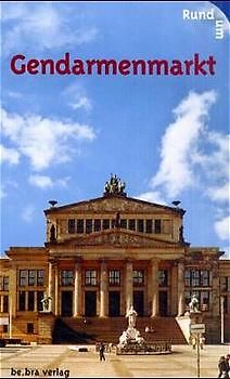Rund um Gendarmenmarkt