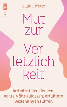 Mut zur Verletzlichkeit