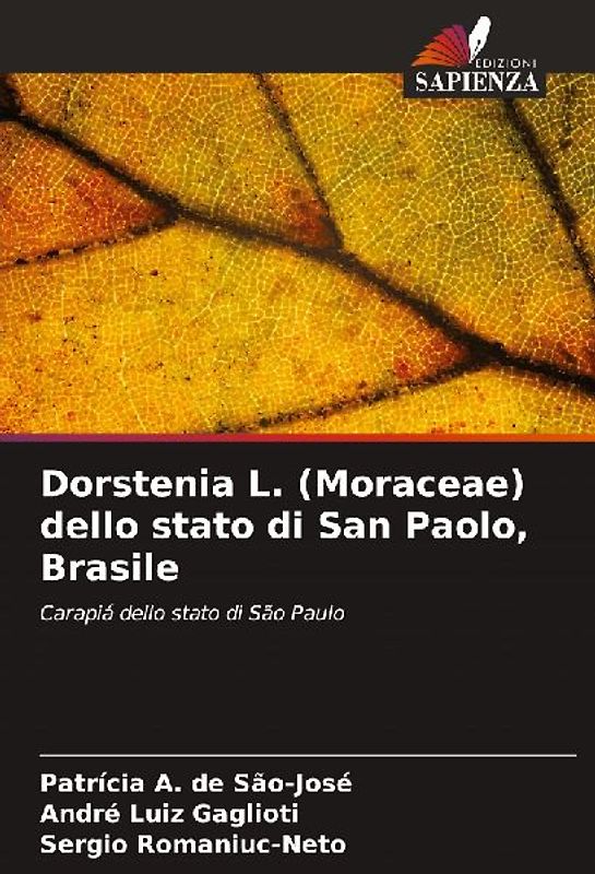 Dorstenia L. (Moraceae) dello stato di San Paolo, Brasile