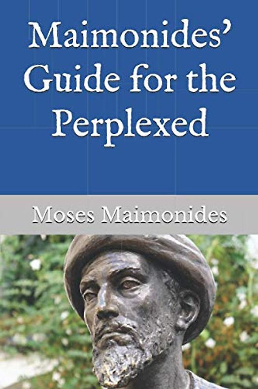 Maimonides' Guide for the Perplexed