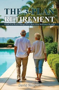 The 3-Plan Retirement