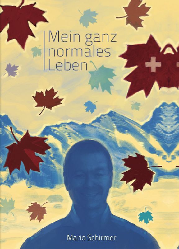 Mein ganz normales Leben