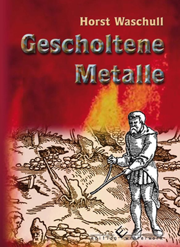 Gescholtene Metalle