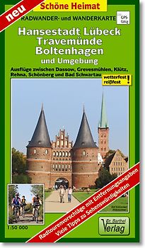 Radwander- und Wanderkarte Hansestadt Lübeck, Travemünde, Boltenhagen und Umgebung