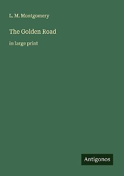 The Golden Road