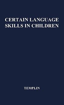 Certain Language Skills in Children