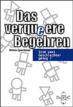 Das verqueere Begehren