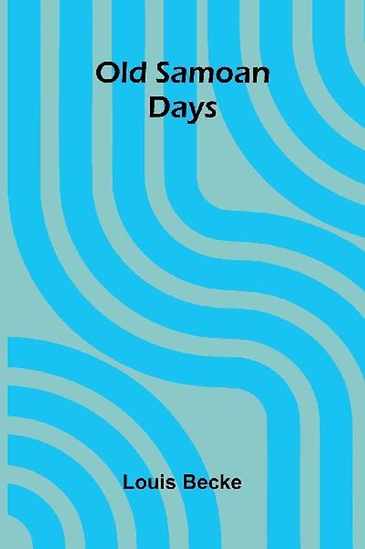 Old Samoan Days