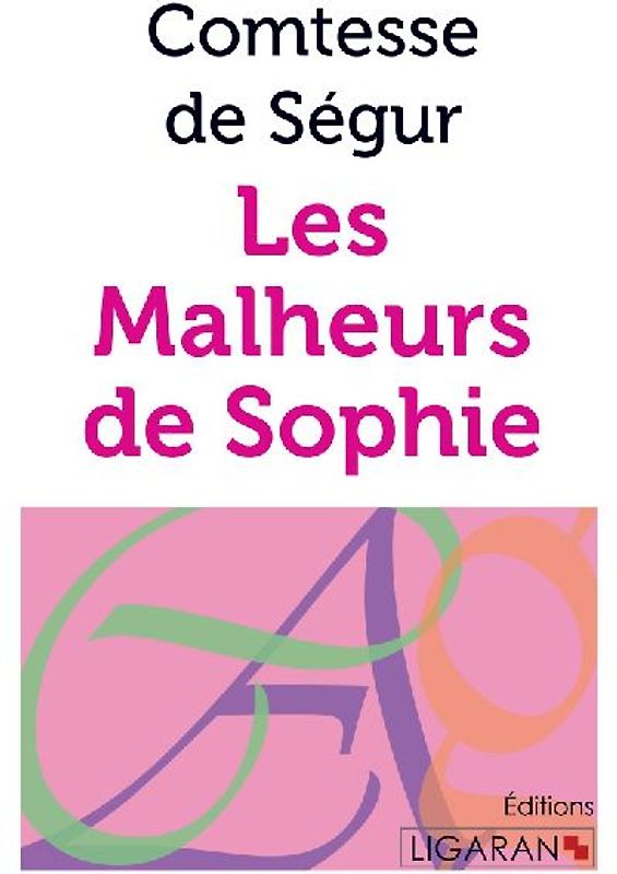 Les Malheurs de Sophie
