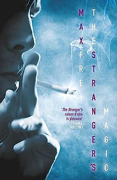 The Stranger's Magic: The Labyrinths of Echo: Book Three