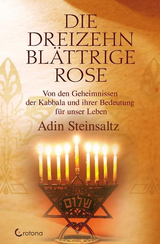Die dreizehnblättrige Rose