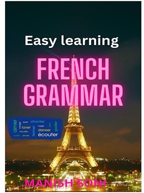 French Grammar: Easy learning French Grammar from English