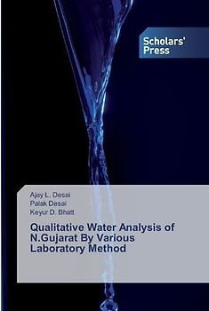 Qualitative Water Analysis of N.Gujarat By Various Laboratory Method