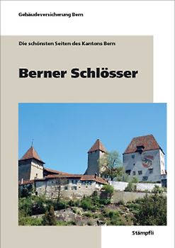 Berner Schlösser