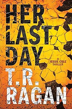 Her Last Day (Jessie Cole, 1, Band 1)