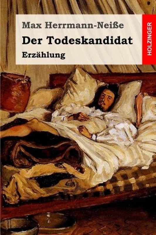 Der Todeskandidat: Erzählung