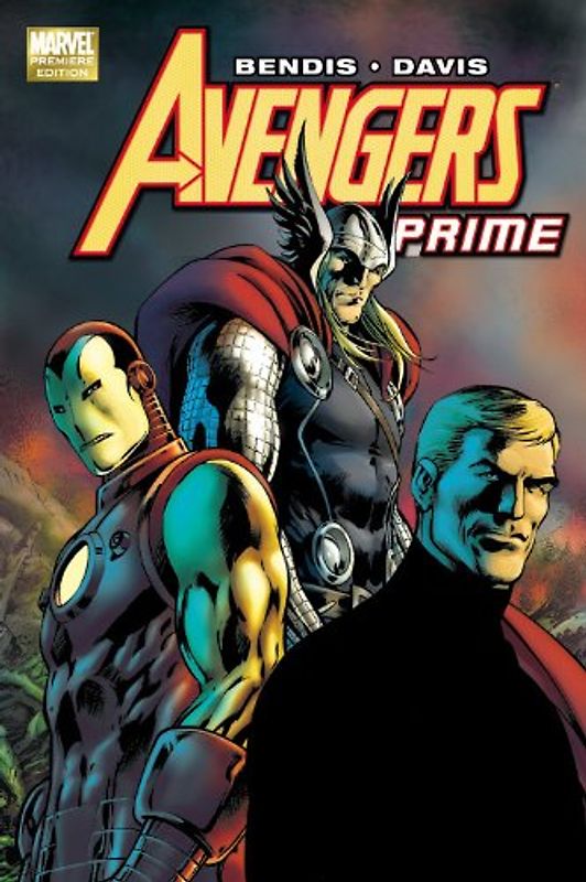 Avengers Prime (Avengers (Marvel Comics)) - Brian Michael Bendis