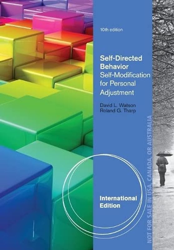 Self-Directed Behavior: Self-Modification for Personal Adjustment, International Edition