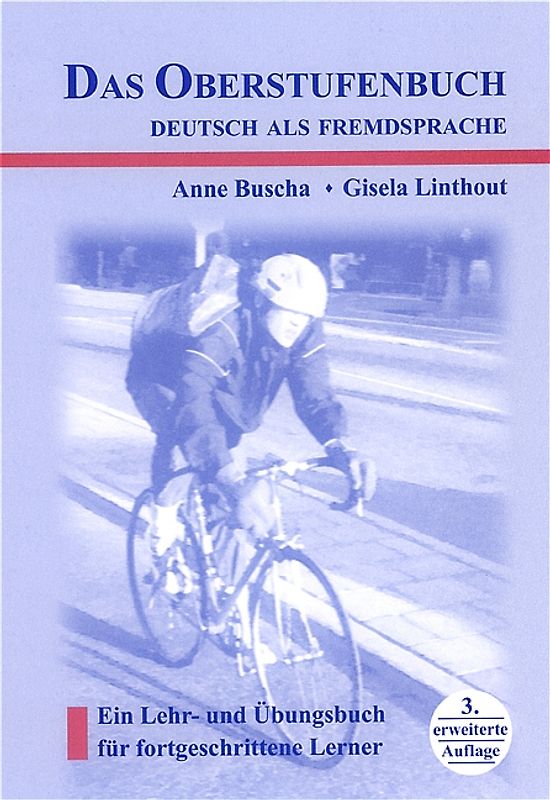 Das Oberstufenbuch Deutsch als Fremdsprache