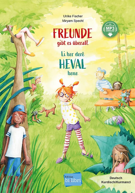 Freunde gibt es überall (Deutsch-Kurdisch/Kurmancî)
