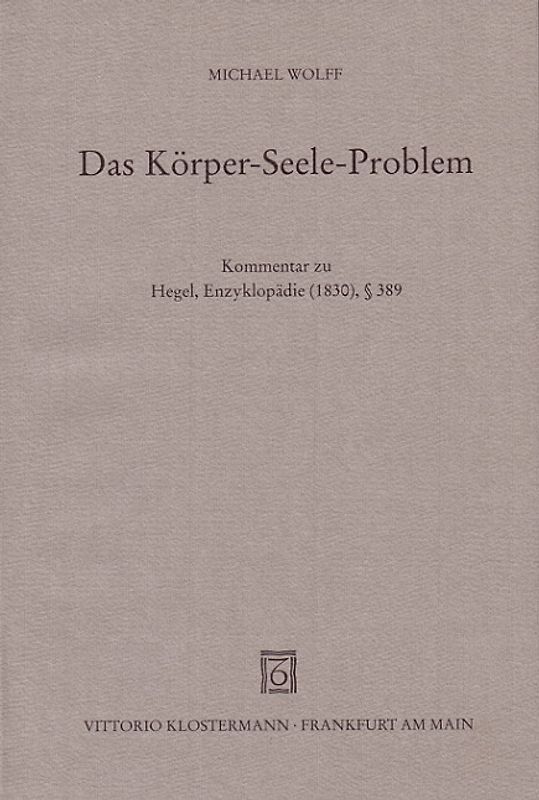 Das Körper-Seele-Problem